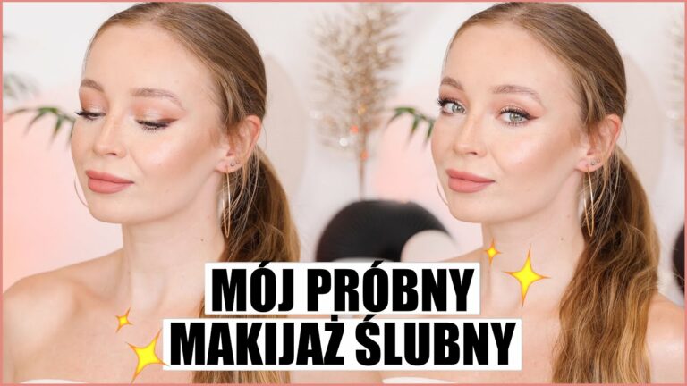 🤍ROBIĘ SWÓJ PRÓBNY MAKIJAŻ ŚLUBNY🤍