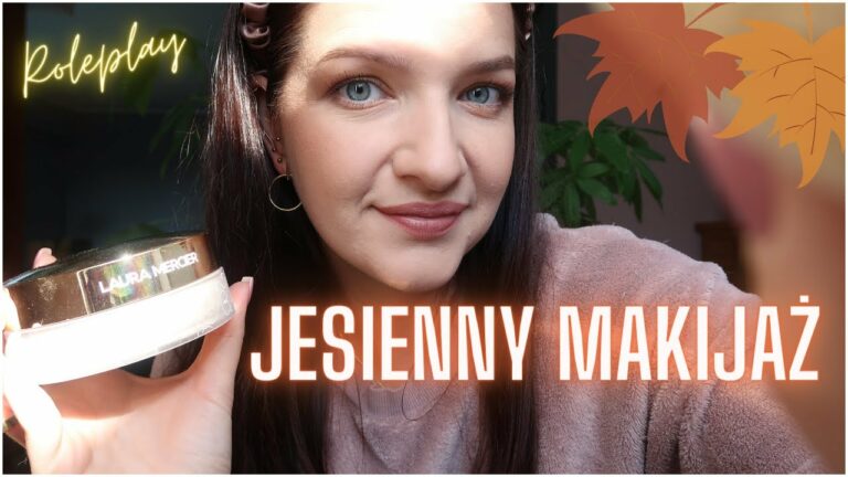 ROLEPLAY • Robię Ci JESIENNY MAKIJAŻ • ASMR Po Polsku