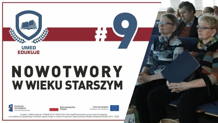 UMED Edukuje #9 // Nowotwory w wieku starszym